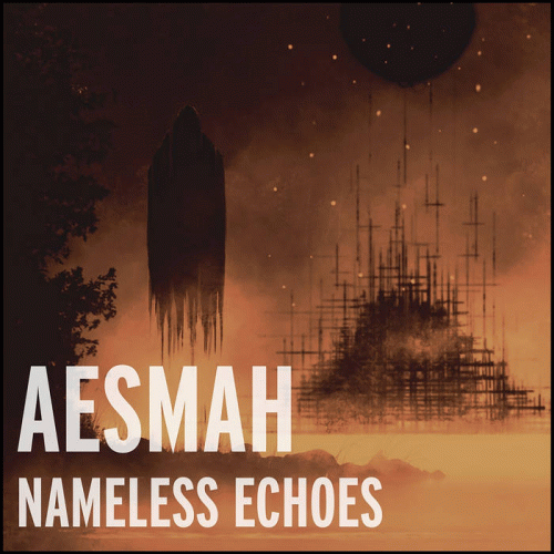 Aesmah : Nameless Echoes
